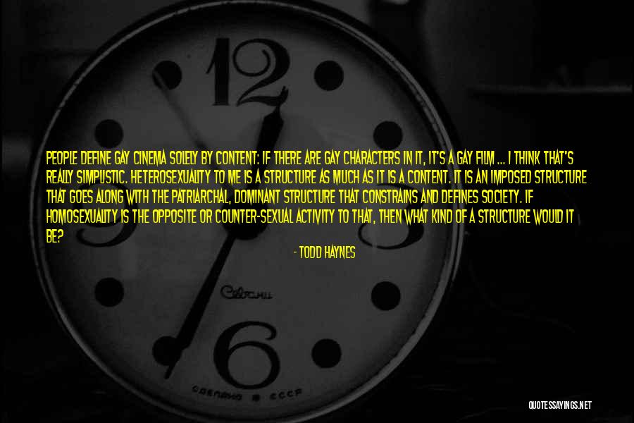 Defines Character Quotes By Todd Haynes Defines Character Quotes By Todd Haynes