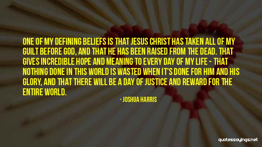 Defining God Quotes By Joshua Harris Defining God Quotes By Joshua Harris