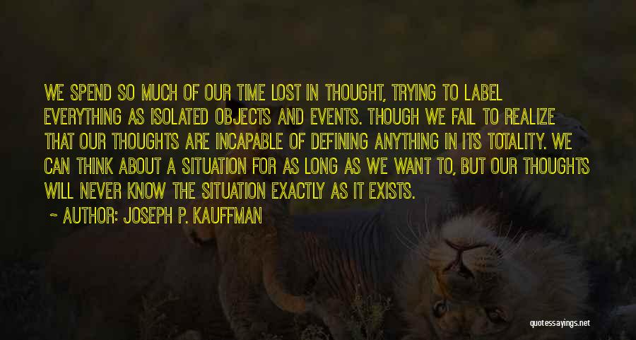 Defining Happiness Quotes By Joseph P. Kauffman