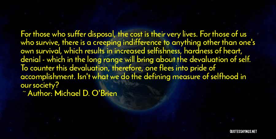 Defining One's Self Quotes By Michael D. O'Brien