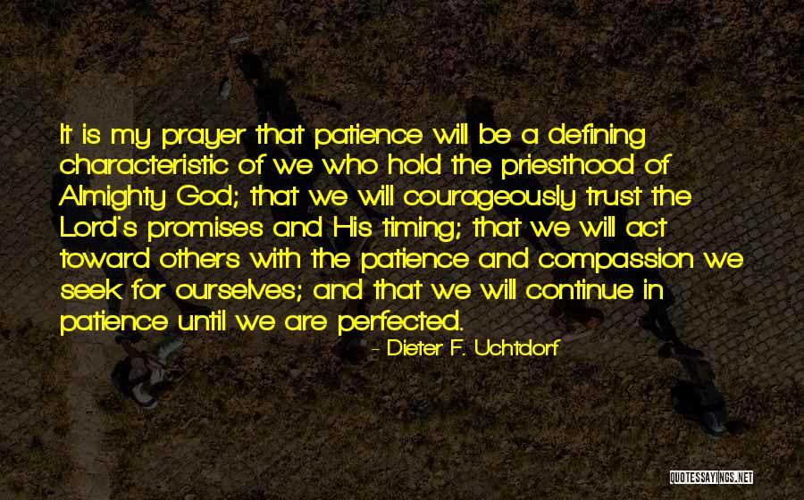 Defining Ourselves Quotes By Dieter F. Uchtdorf Defining Ourselves Quotes By Dieter F. Uchtdorf