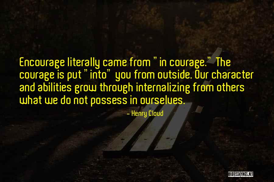 Defining Ourselves Quotes By Henry Cloud Defining Ourselves Quotes By Henry Cloud