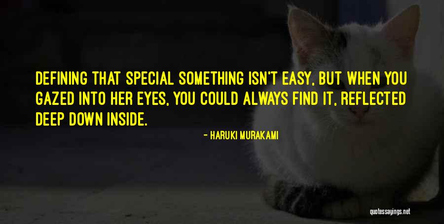 Defining Something Quotes By Haruki Murakami Defining Something Quotes By Haruki Murakami
