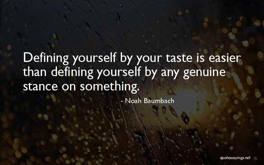 Defining Something Quotes By Noah Baumbach Defining Something Quotes By Noah Baumbach