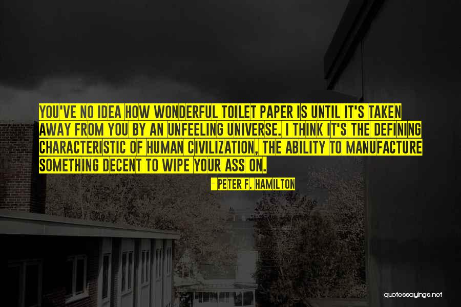 Defining Something Quotes By Peter F. Hamilton Defining Something Quotes By Peter F. Hamilton