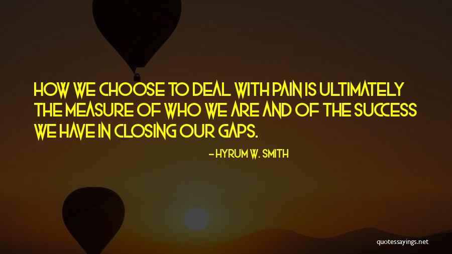 Defining Success Quotes By Hyrum W. Smith Defining Success Quotes By Hyrum W. Smith