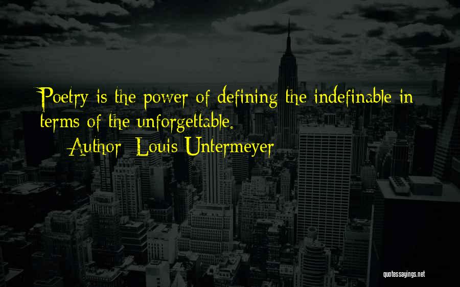 Defining Terms Quotes By Louis Untermeyer