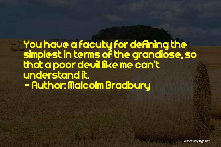 Defining Terms Quotes By Malcolm Bradbury