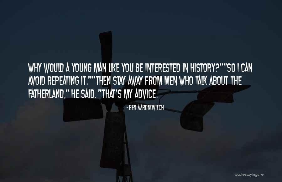 Defining Your Character Quotes By Ben Aaronovitch