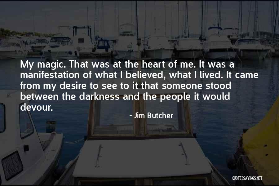 Defining Your Character Quotes By Jim Butcher