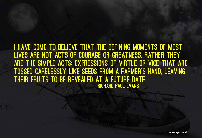 Defining Your Greatness Quotes By Richard Paul Evans Defining Your Greatness Quotes By Richard Paul Evans