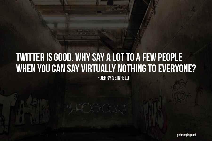 Definisi Budaya Quotes By Jerry Seinfeld Definisi Budaya Quotes By Jerry Seinfeld