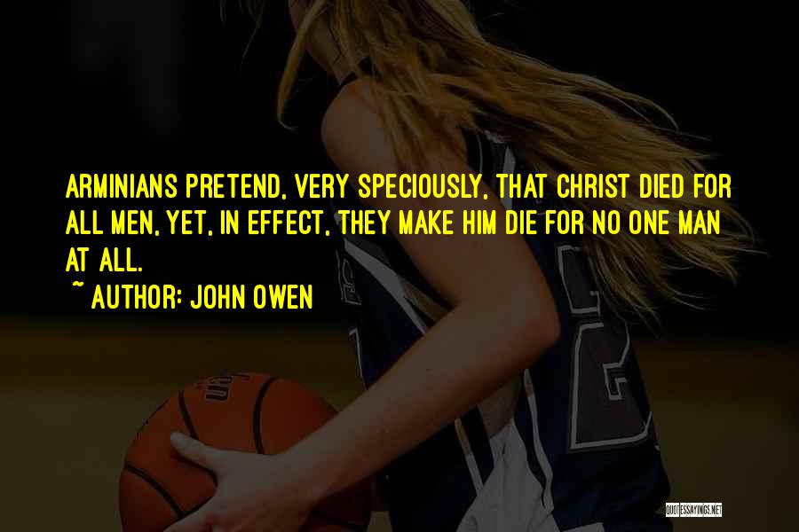 Definite Atonement Quotes By John Owen