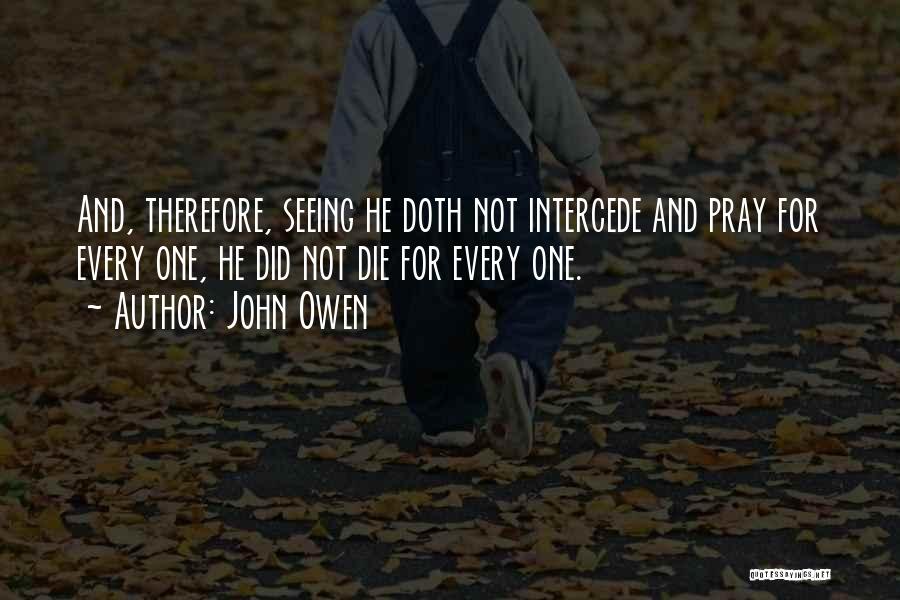 Definite Atonement Quotes By John Owen