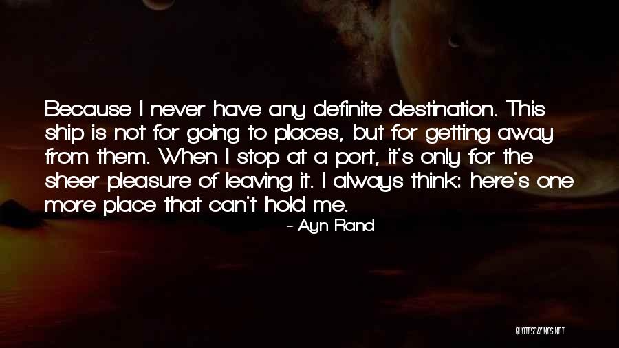 Definite Quotes By Ayn Rand