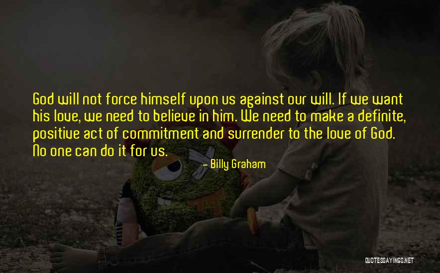 Definite Quotes By Billy Graham Definite Quotes By Billy Graham