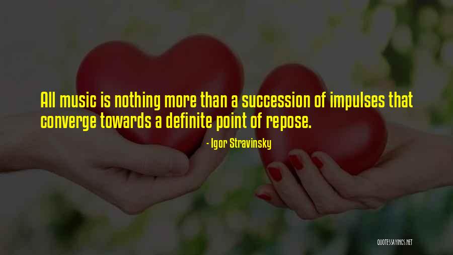 Definite Quotes By Igor Stravinsky Definite Quotes By Igor Stravinsky