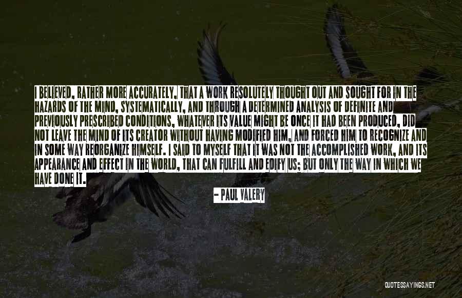 Definite Quotes By Paul Valery