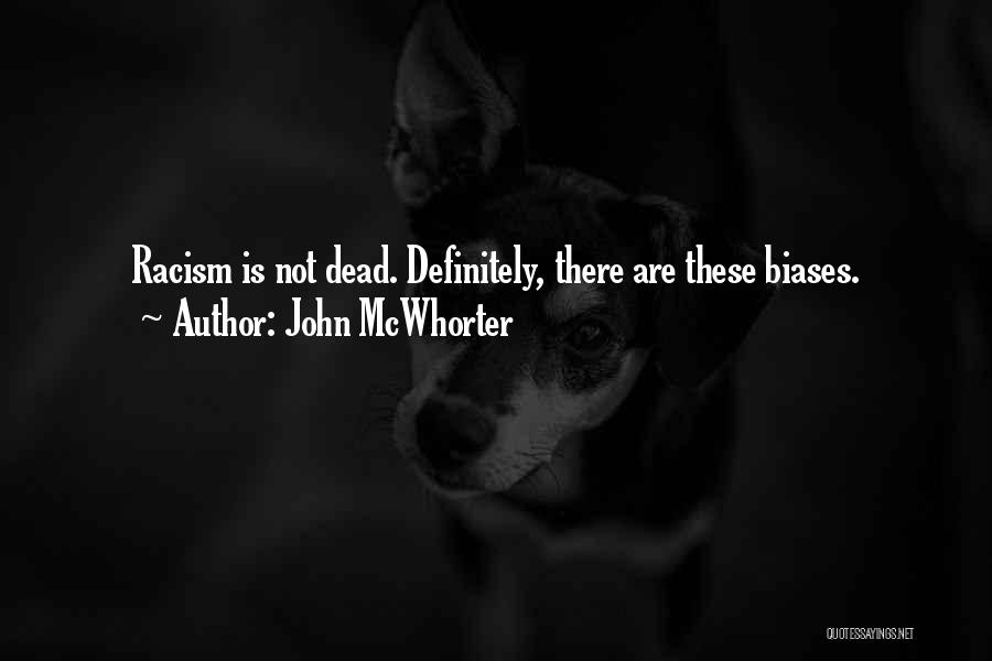 Definitely Dead Quotes By John McWhorter