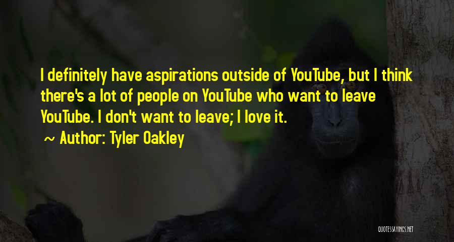 Definitely Maybe Love Quotes By Tyler Oakley