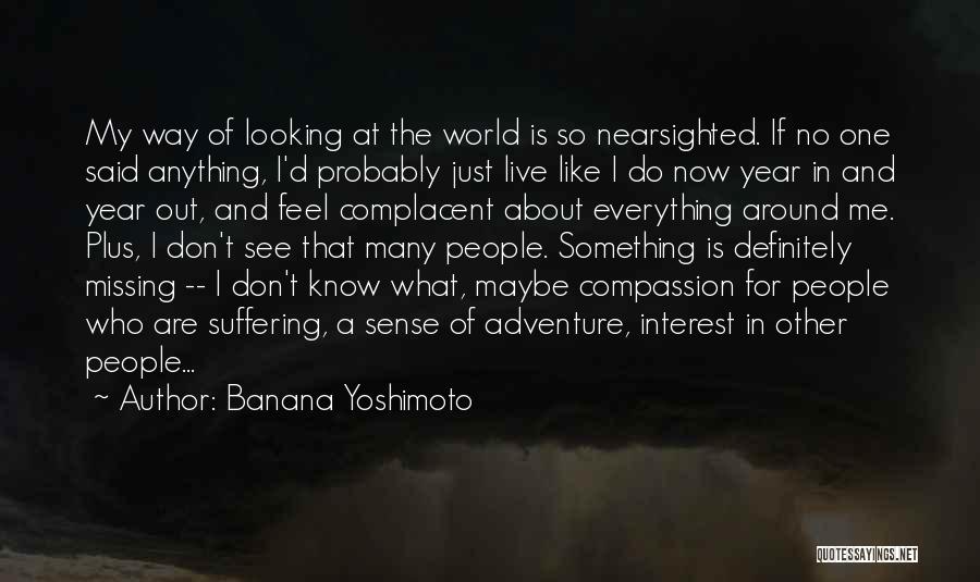 Definitely Maybe Quotes By Banana Yoshimoto