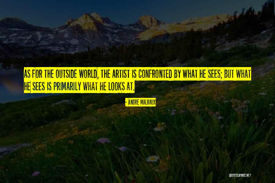 Definiteness And Indefiniteness Quotes By Andre Malraux Definiteness And Indefiniteness Quotes By Andre Malraux
