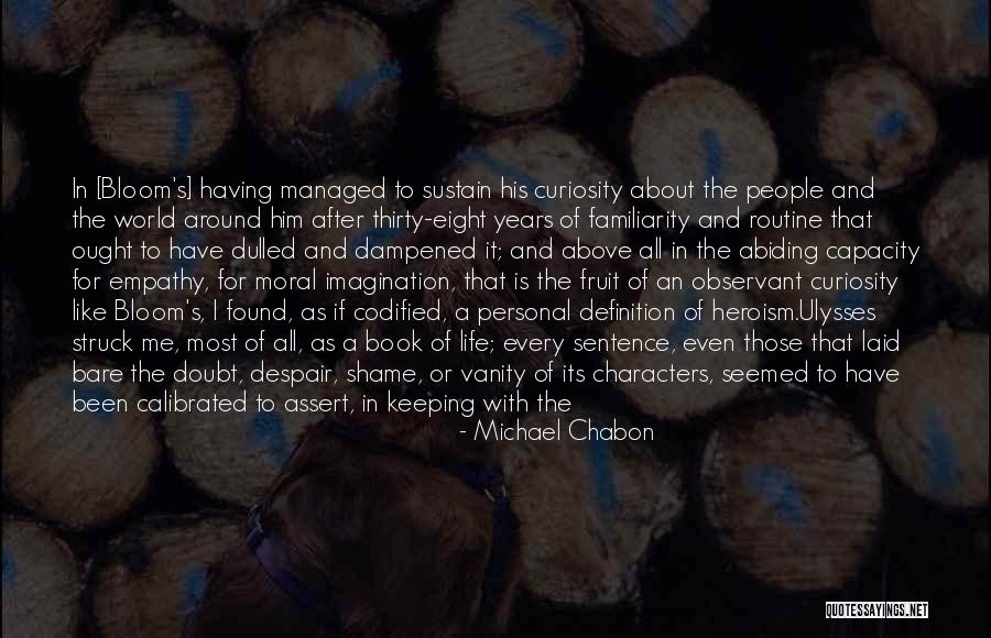Definition Its And Its Quotes By Michael Chabon Definition Its And Its Quotes By Michael Chabon