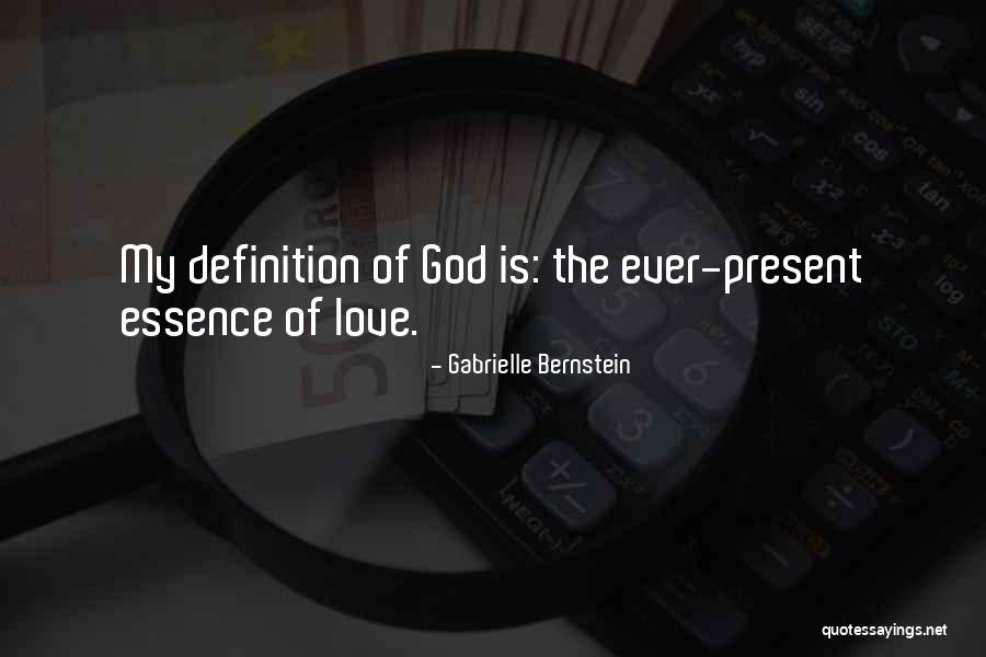 Definition Love Quotes By Gabrielle Bernstein Definition Love Quotes By Gabrielle Bernstein