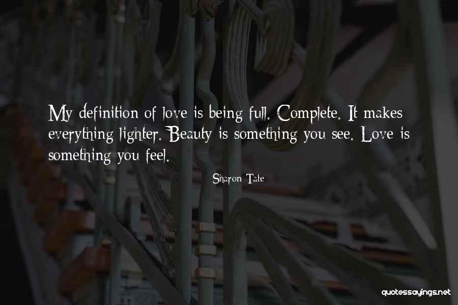 Definition Love Quotes By Sharon Tate Definition Love Quotes By Sharon Tate