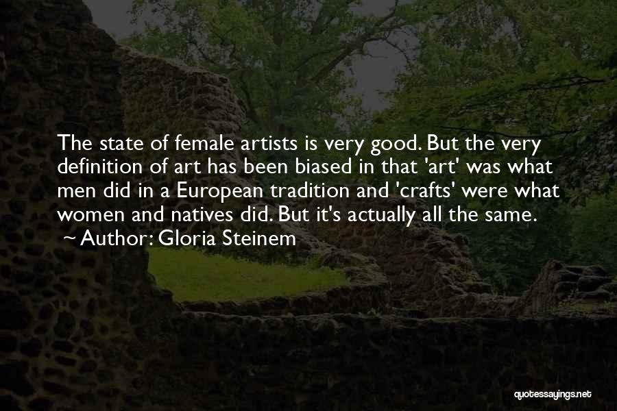 Definition Of Art Quotes By Gloria Steinem