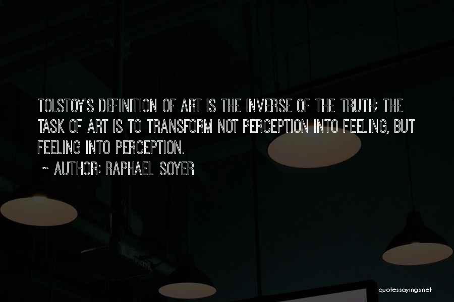 Definition Of Art Quotes By Raphael Soyer