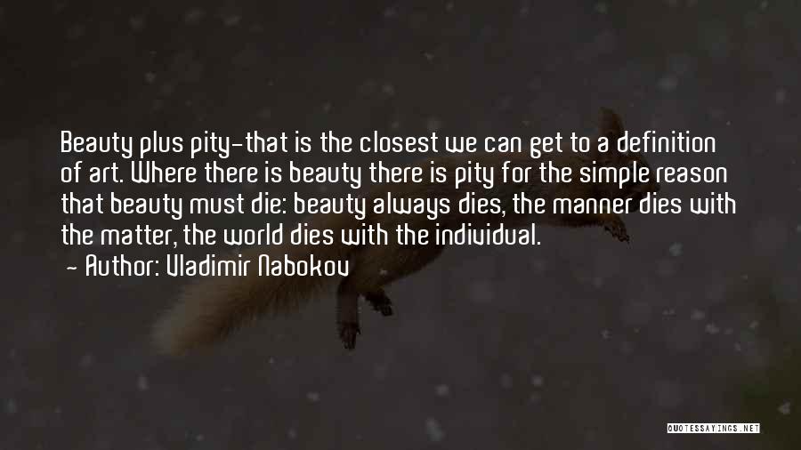 Definition Of Art Quotes By Vladimir Nabokov
