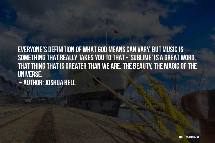 Definition Of Beauty Quotes By Joshua Bell