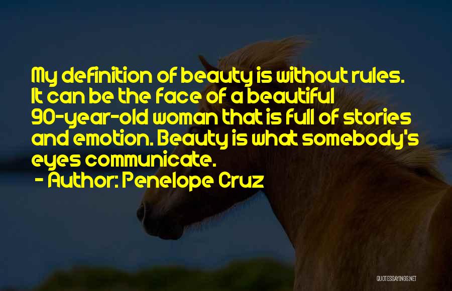 Definition Of Beauty Quotes By Penelope Cruz