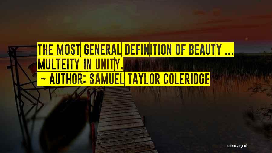 Definition Of Beauty Quotes By Samuel Taylor Coleridge