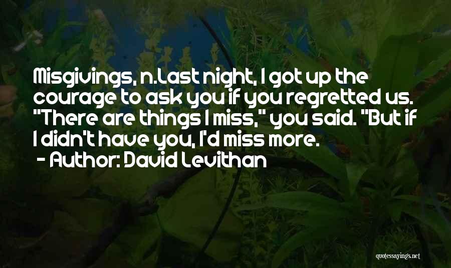 Definition Of Courage Quotes By David Levithan