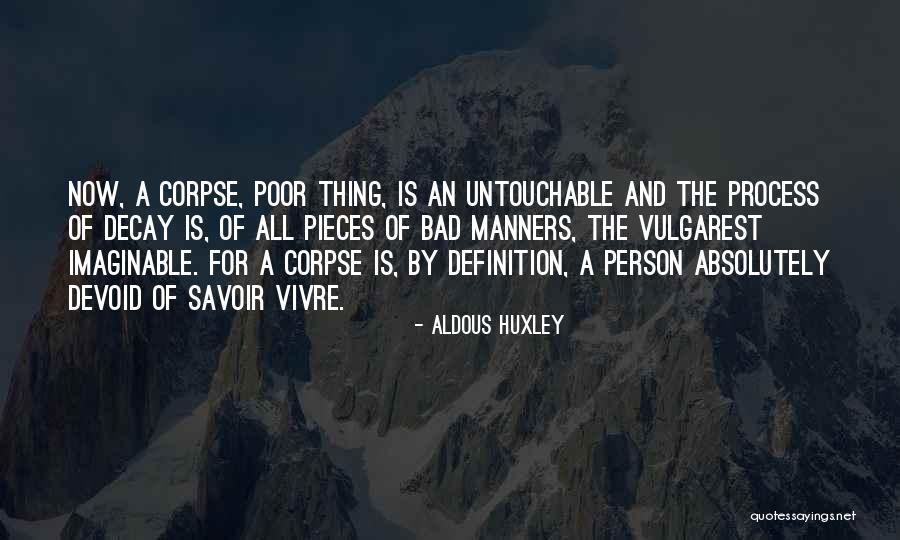 Definition Of Death Quotes By Aldous Huxley Definition Of Death Quotes By Aldous Huxley