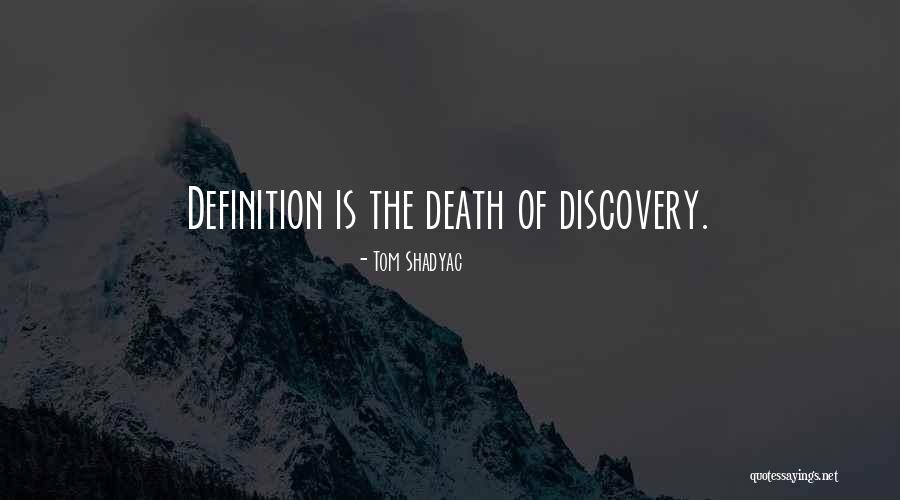 Definition Of Death Quotes By Tom Shadyac Definition Of Death Quotes By Tom Shadyac