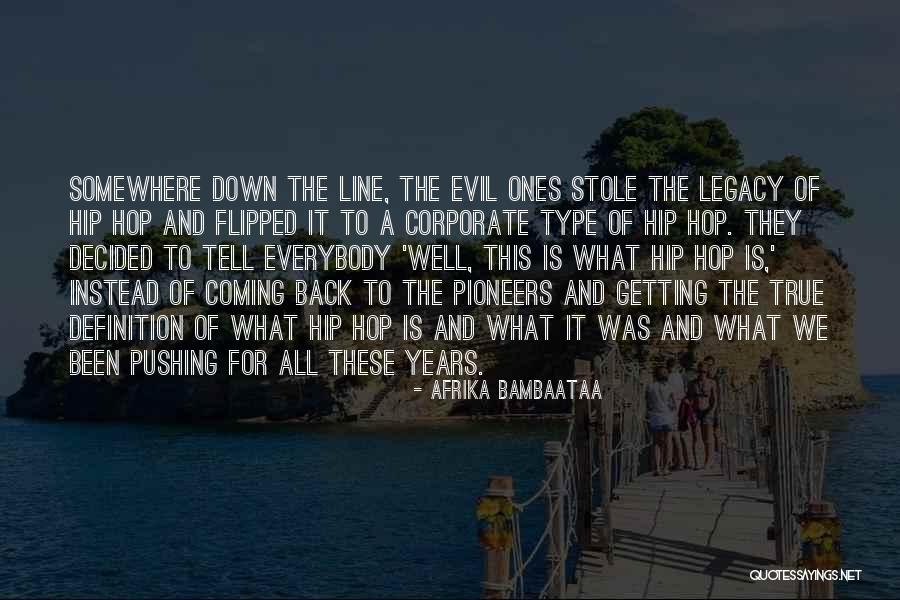 Definition Of Evil Quotes By Afrika Bambaataa Definition Of Evil Quotes By Afrika Bambaataa