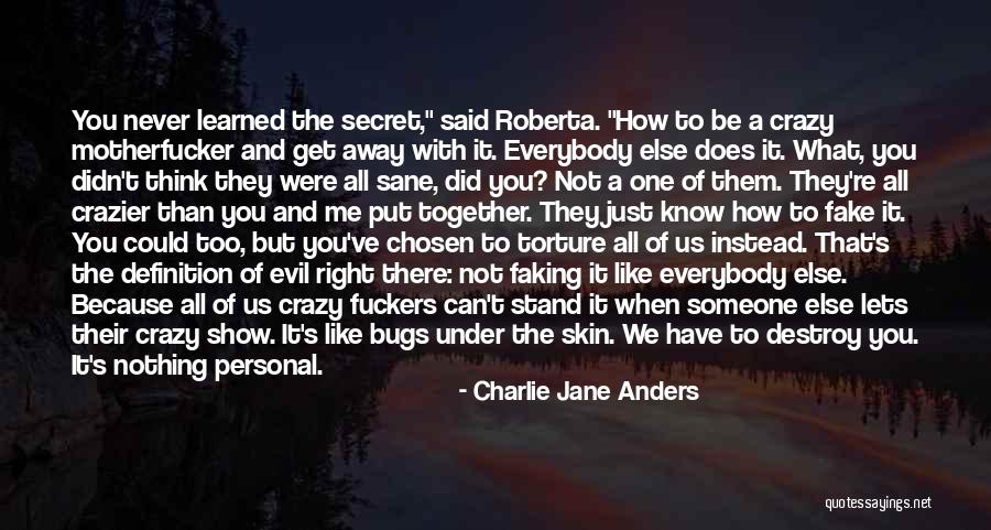 Definition Of Evil Quotes By Charlie Jane Anders Definition Of Evil Quotes By Charlie Jane Anders