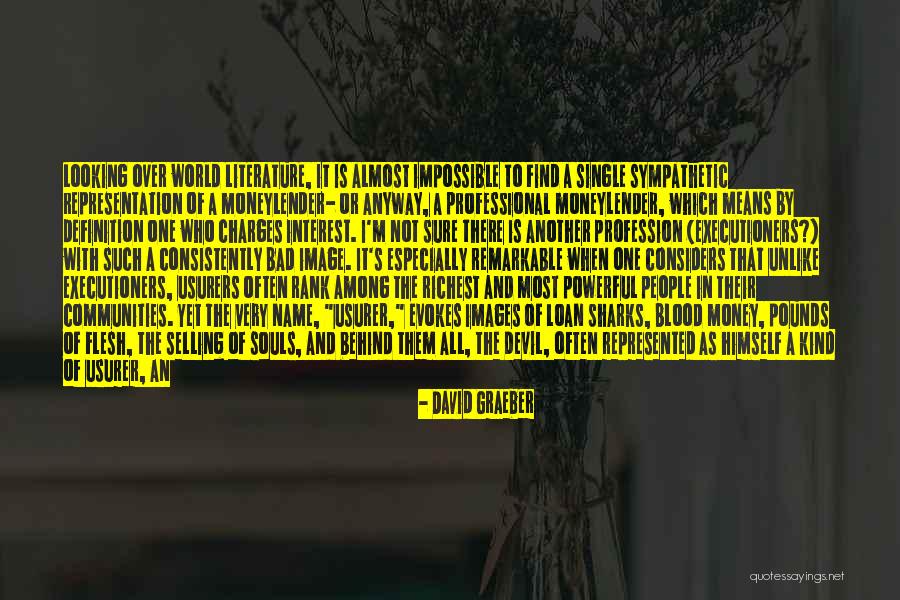 Definition Of Evil Quotes By David Graeber Definition Of Evil Quotes By David Graeber