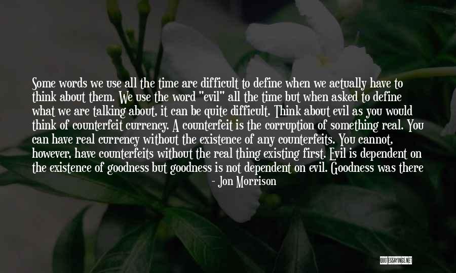 Definition Of Evil Quotes By Jon Morrison Definition Of Evil Quotes By Jon Morrison