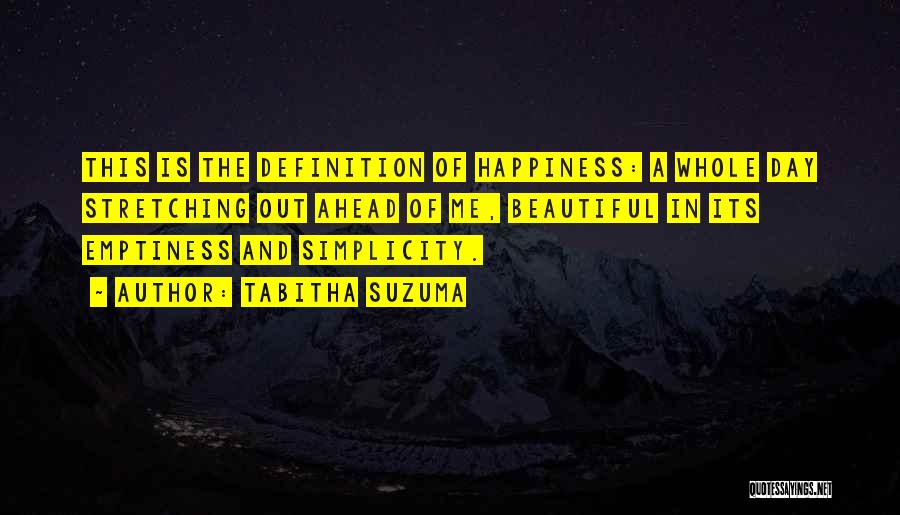 Definition Of Happiness Quotes By Tabitha Suzuma