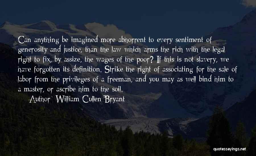 Definition Of Law Quotes By William Cullen Bryant