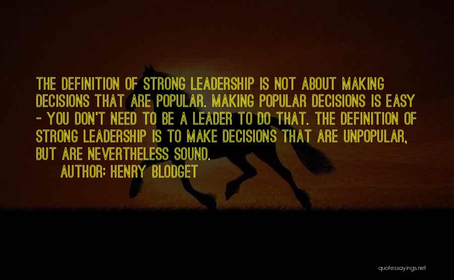 Definition Of Leadership Quotes By Henry Blodget