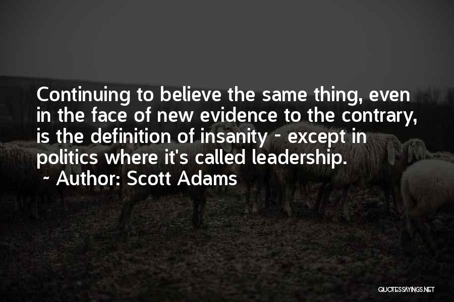 Definition Of Leadership Quotes By Scott Adams