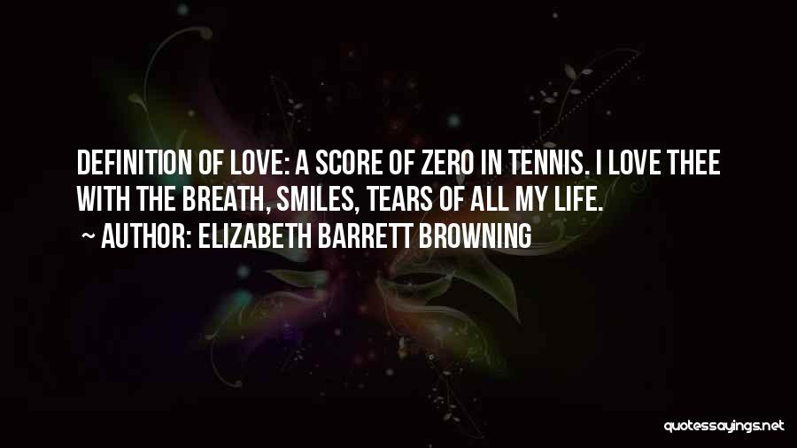 Definition Of Love Quotes By Elizabeth Barrett Browning