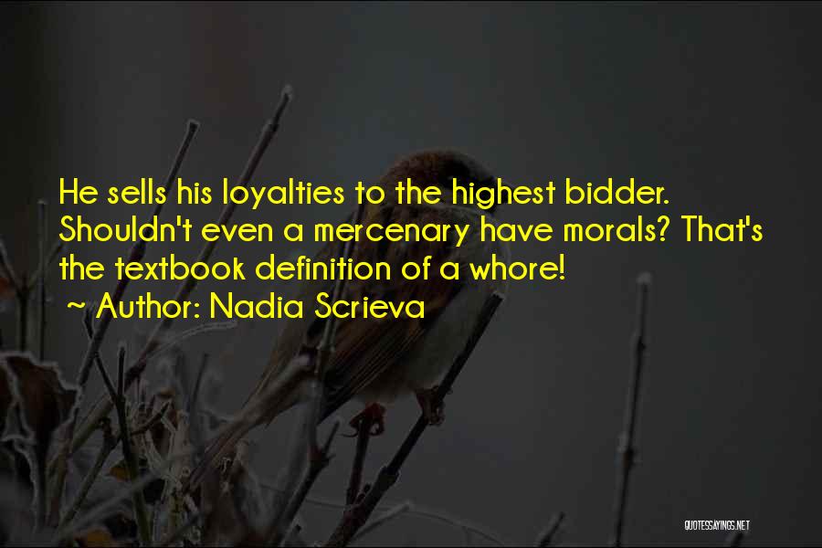 Definition Of Loyalty Quotes By Nadia Scrieva