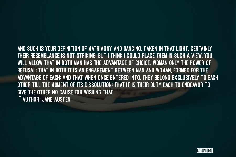 Definition Of Marriage Quotes By Jane Austen