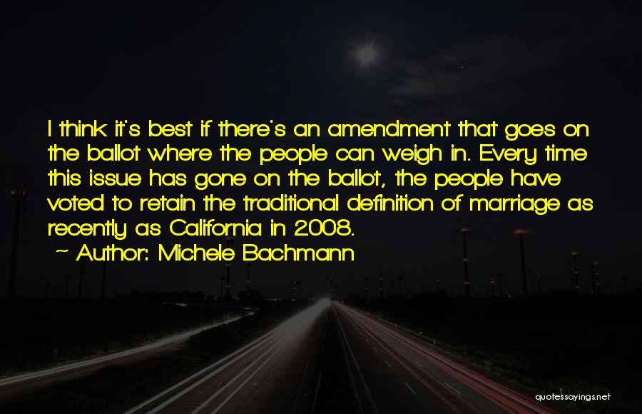 Definition Of Marriage Quotes By Michele Bachmann